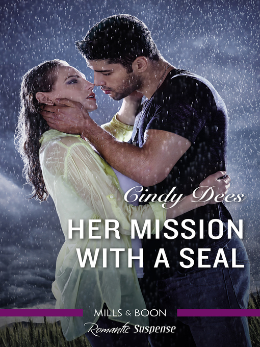 Title details for Her Mission With a Seal by Cindy Dees - Available